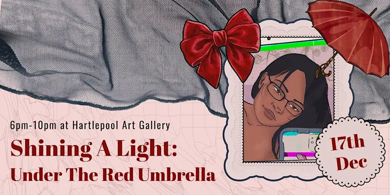 Shining A Light: Under The Red Umbrella Exhibition & Talk