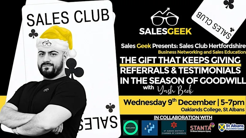 Sales Geek Presents: Sales Club Hertfordshire - The Gift That Keeps Giving