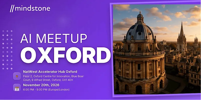 Mindstone Oxford November AI Meetup