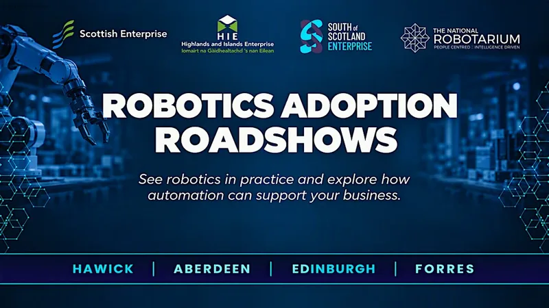 Robotics Adoption Roadshow - Aberdeen