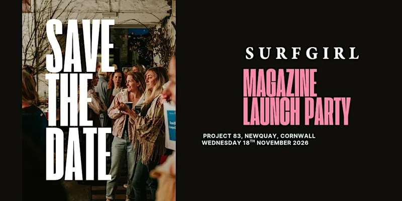 SurfGirl 85 Launch Party
