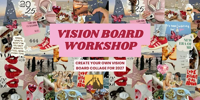 2027 Vision Board Collage Workshop