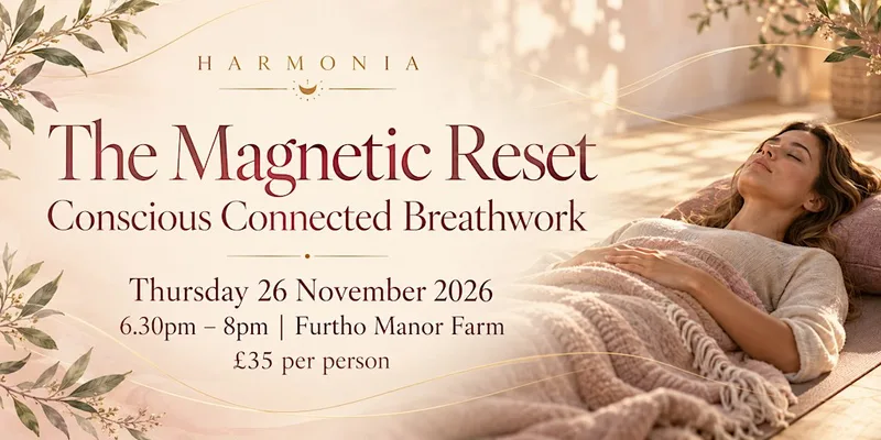 The Magnetic Reset: Conscious Connected Breathwork