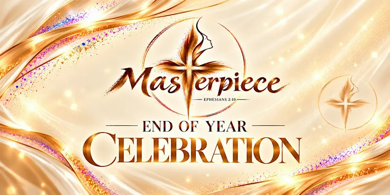 Masterpiece Women's Ministry - End of Year Celebration
