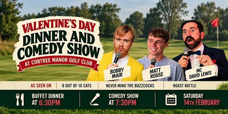 Valentine's Day Dinner and Comedy Show