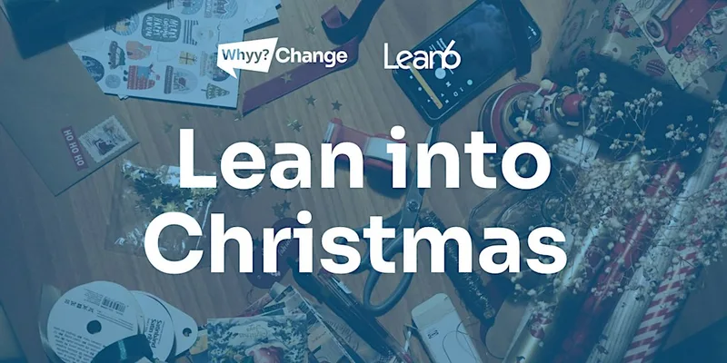 Lean into Christmas