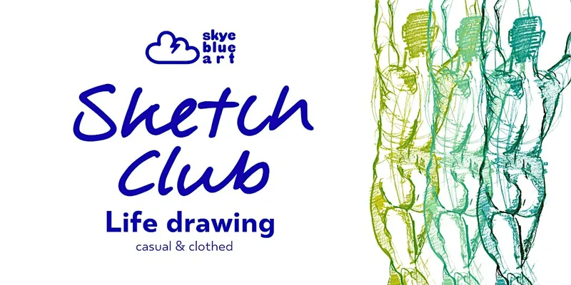 SkyeBlue's First Sketch Club: Life Drawing