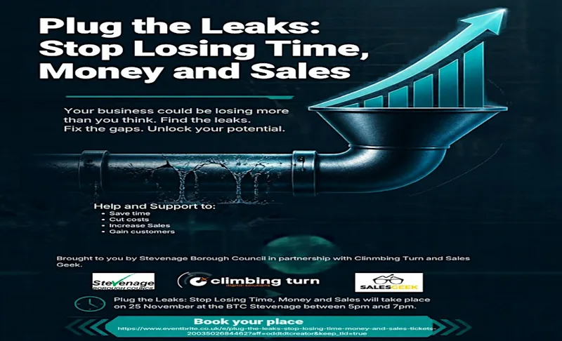 Plug the Leaks: Stop Losing Time, Money and Sales