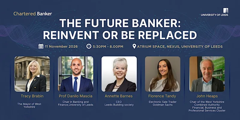 The Future Banker: Reinvent or Be Replaced