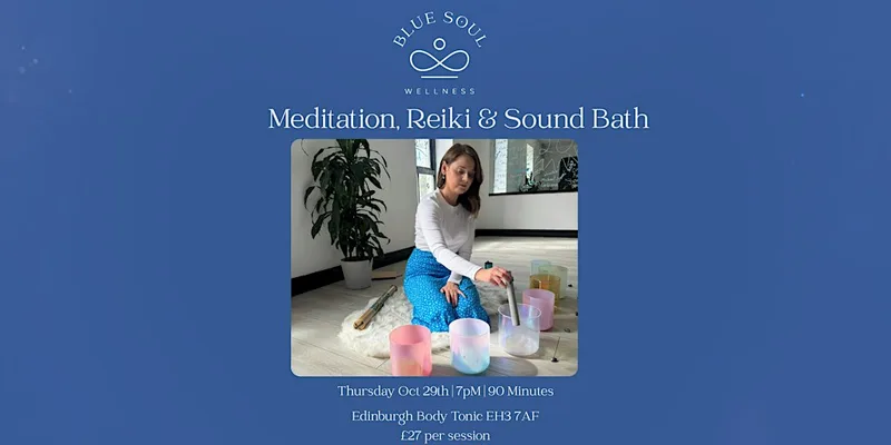Meditation & Reiki Sound Bath