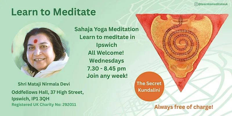 Learn to meditate in Ipswich - Free 10 week course - Secret Kundalini