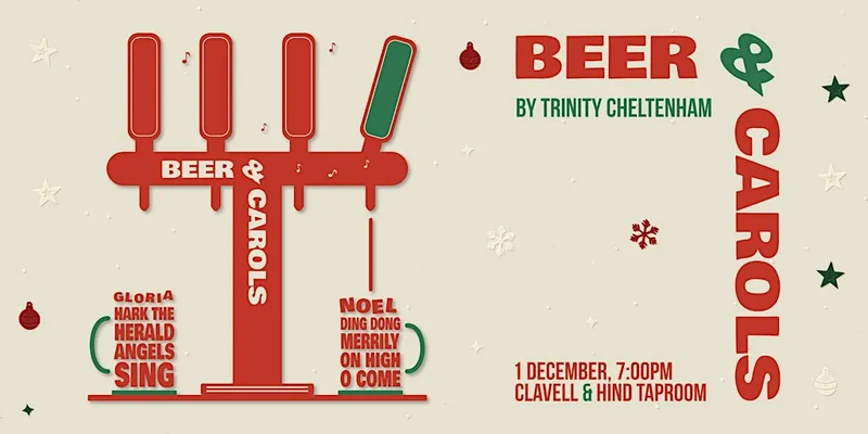 Beer & Carols by Trinity Cheltenham