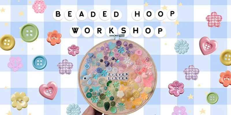 Beaded Hoop Art Workshop