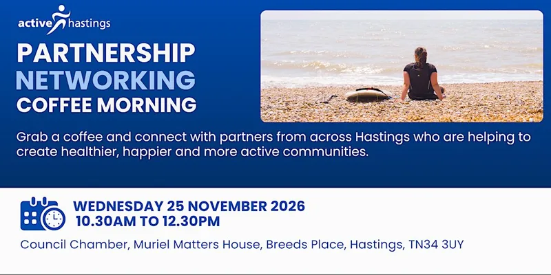 Active Hastings Partnership Coffee Morning