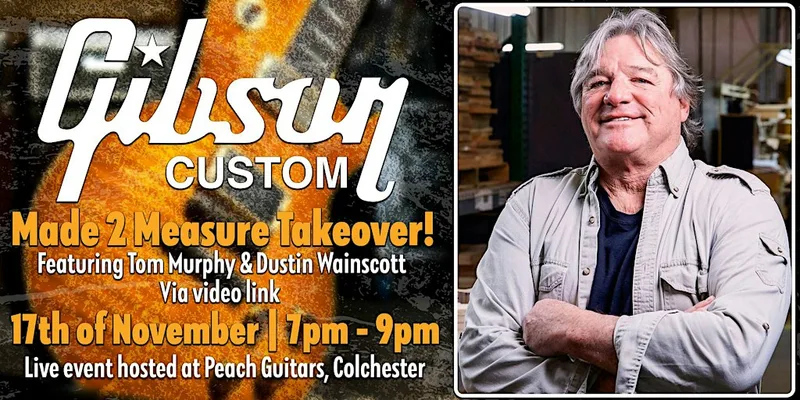 Gibson Custom Made 2 Measure Takeover! | Ft. Tom Murphy & Dustin Wainscott