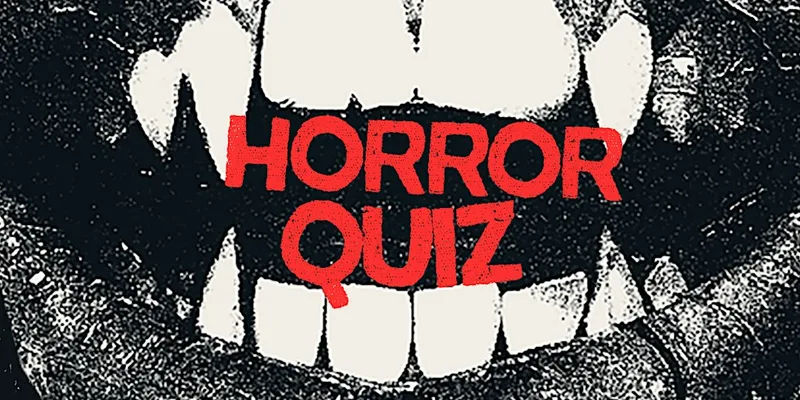 Horror Quiz