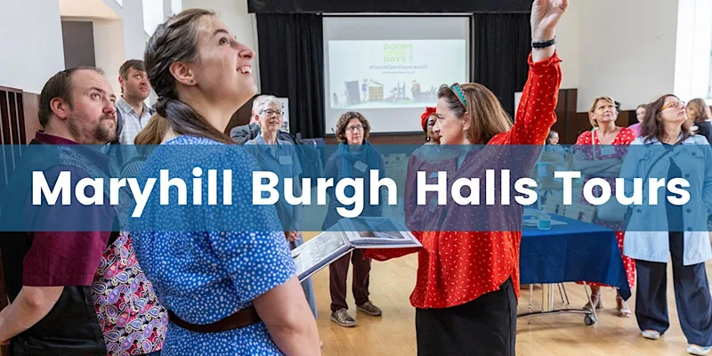 Glasgow Doors Open Days: Maryhill Burgh Halls Tours