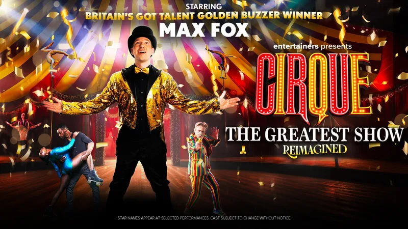 Cirque: The Greatest Show - Venue Premium Tickets