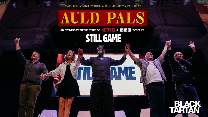 Auld Pals: An Evening With The Stars Of Still Game