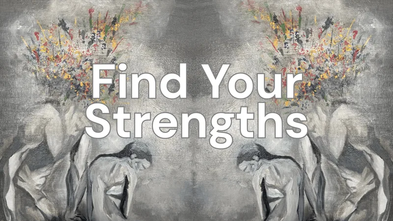 Find Your Strengths