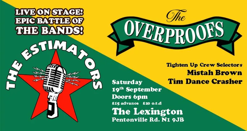 The Overproofs & The Estimators