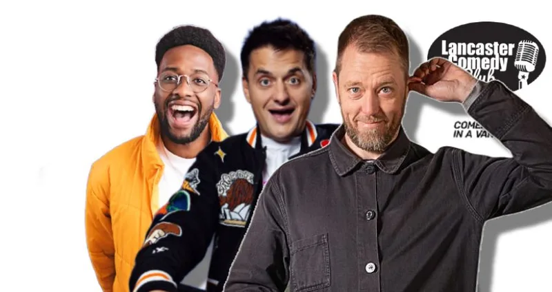 Lancaster Comedy Club 7pm show