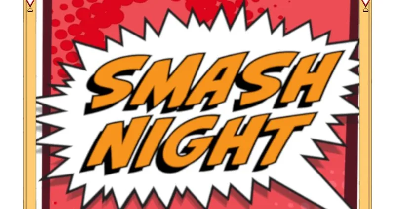 SMASH NIGHT