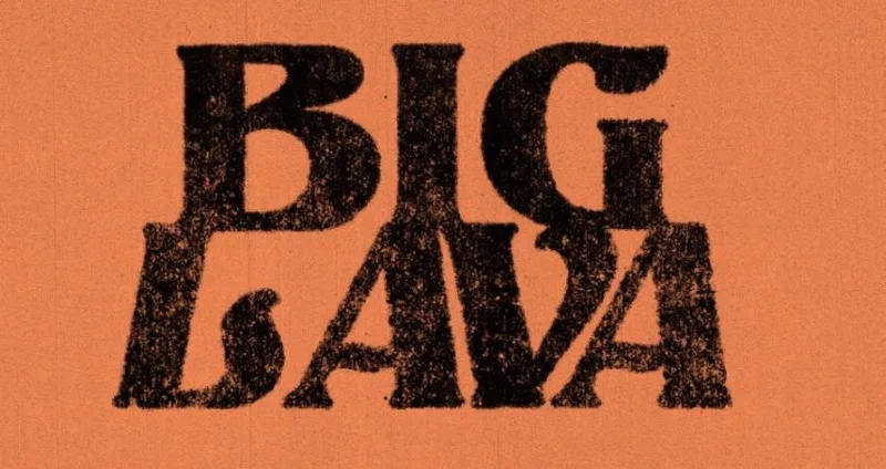 Big Lava!