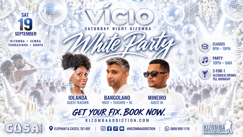 VÍCIO — White Party | Kizomba Classes & Party Until 6AM