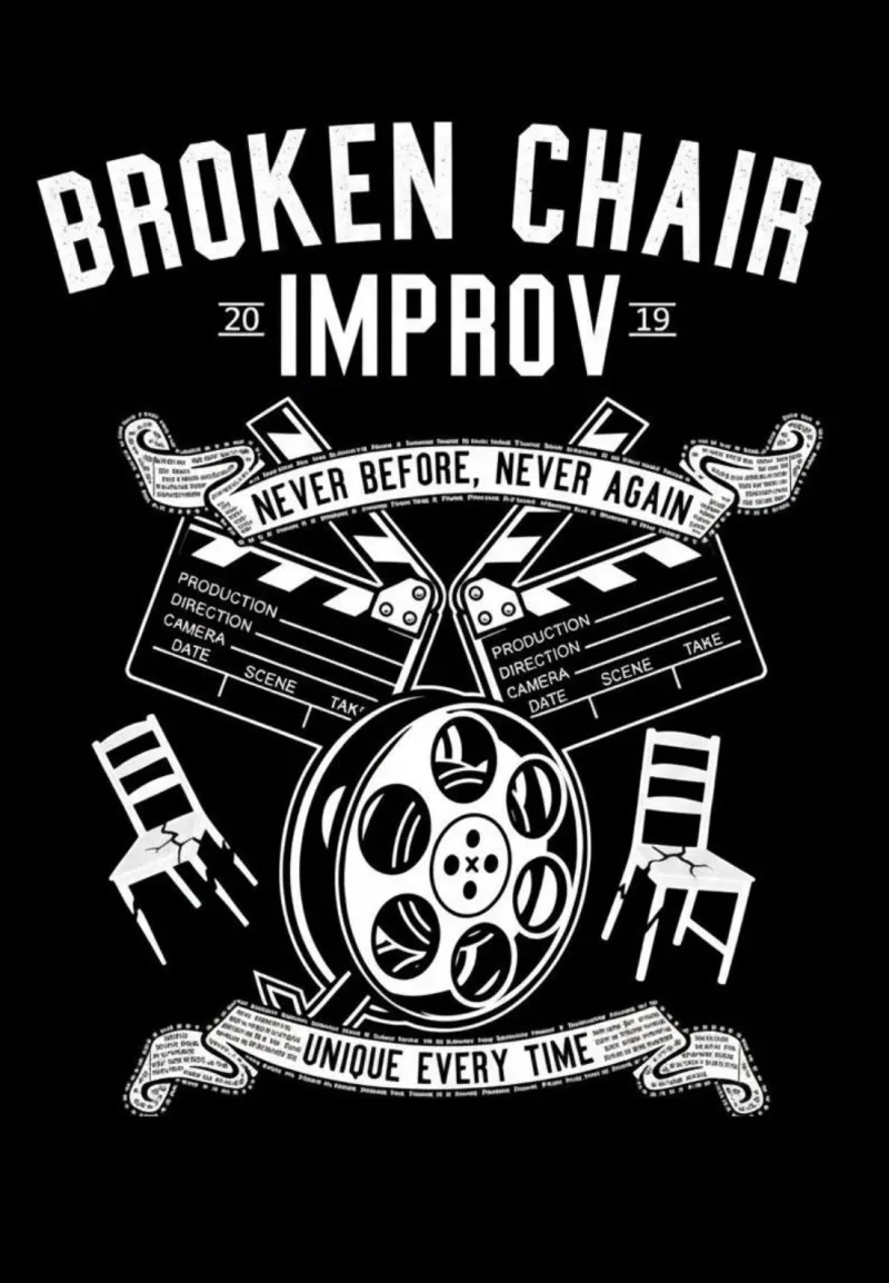 The Films That Never Were – Broken Chair Improv